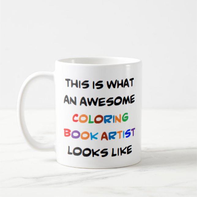 colouring book artist, awesome coffee mug (Left)