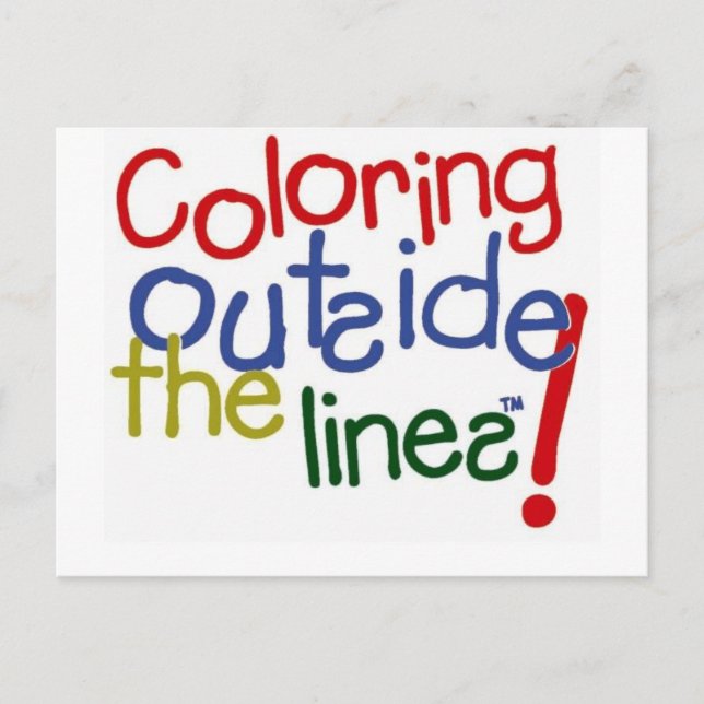 Colouring Outside the Lines Postcard (Front)