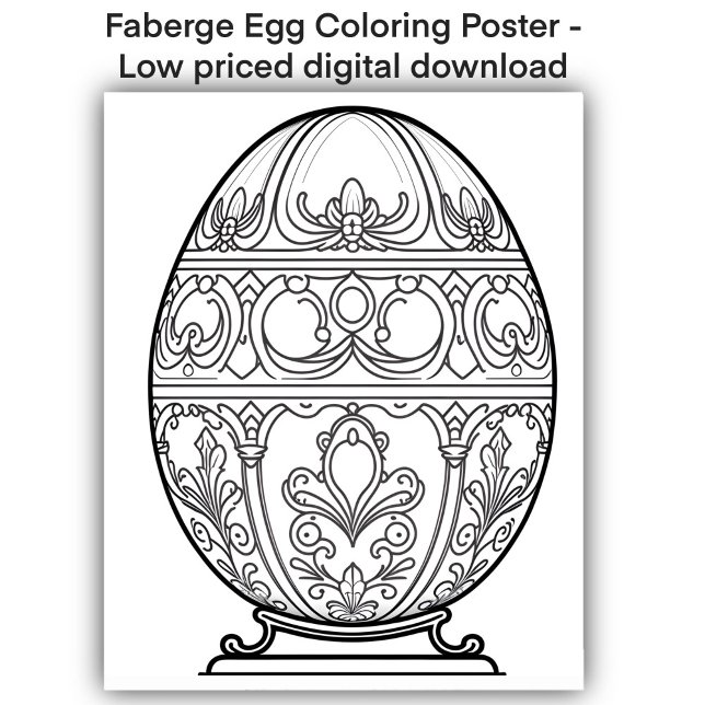 Colouring Page - Decorative Egg, Colour Your Own  Poster (Image of coloring page of a Faberge Egg available as 16” x 20” poster or digital download.)