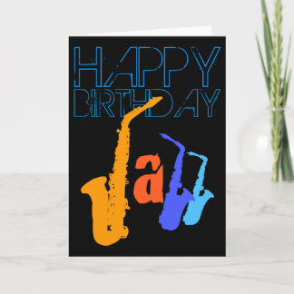 Colours of Jazz Sax Happy Birthday Black Greeting Card