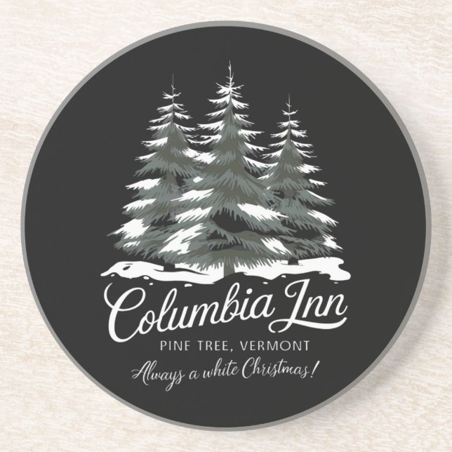 Columbia Inn Pine Tree Vermont A White Christmas Coaster (Front)