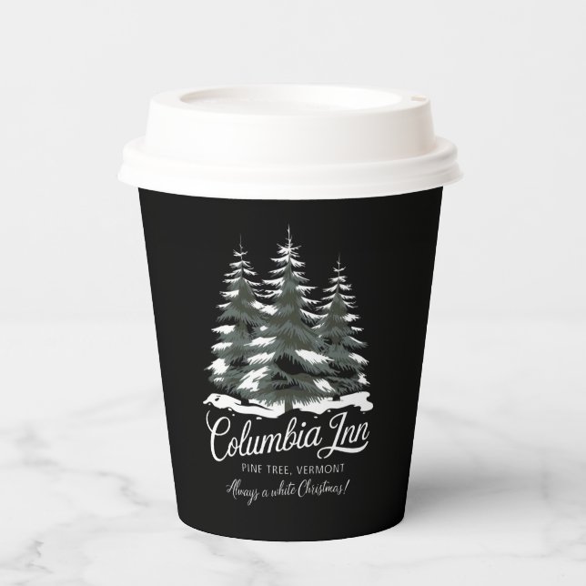 Columbia Inn Pine Tree Vermont A White Christmas Paper Cups (Front)