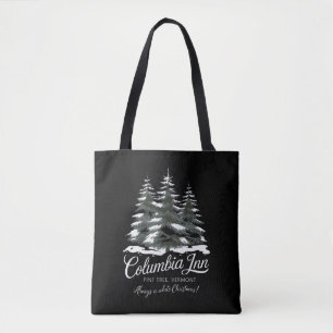 Columbia Inn Pine Tree Vermont A White Christmas Tote Bag