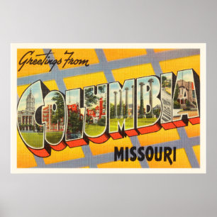 Columbia Missouri MO Old Vintage Travel Souvenir Poster