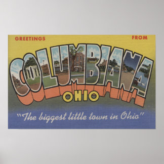 Columbiana, Ohio - Large Letter Scenes Poster