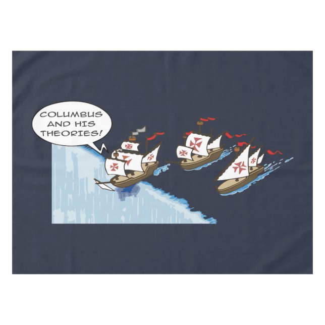 Columbus and his theories tablecloth (Front (Horizontal))