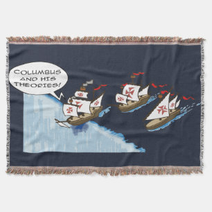 Columbus and his theories throw blanket