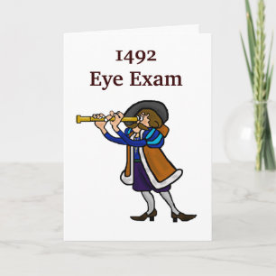 Columbus Day Greeting Card - 1492 Eye Exam