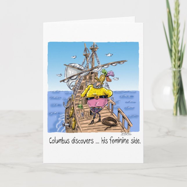 "Columbus discovers ... his feminine side" Card (Front)