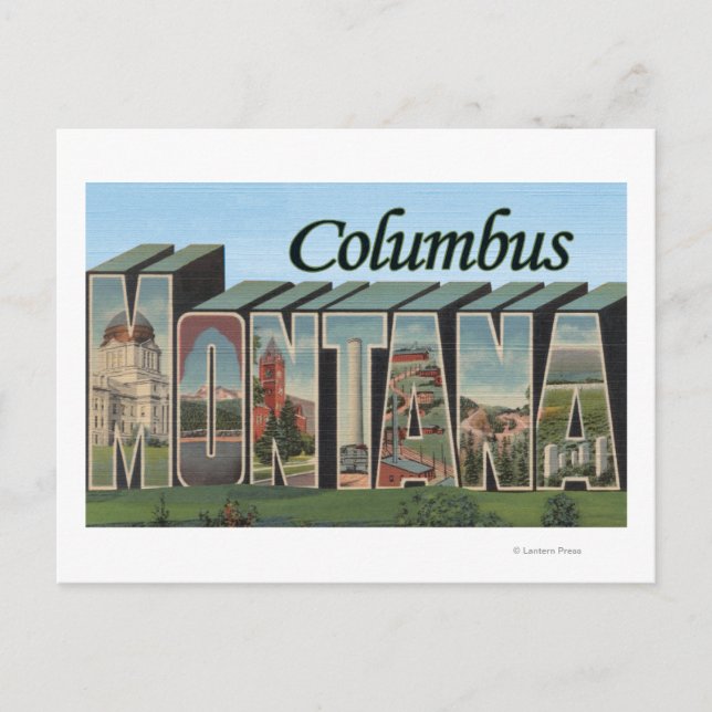 Columbus, Montana - Large Letter Scenes Postcard (Front)