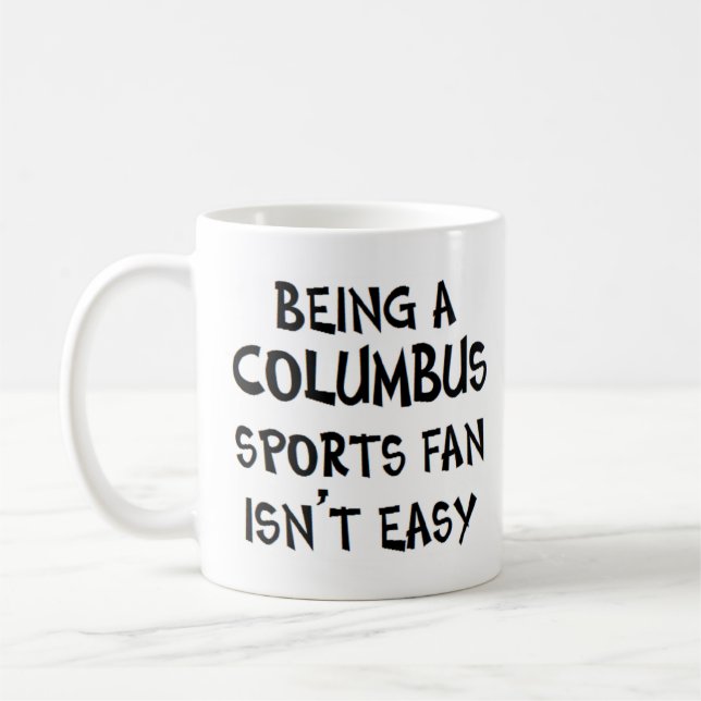 columbus sports fan, being coffee mug (Left)