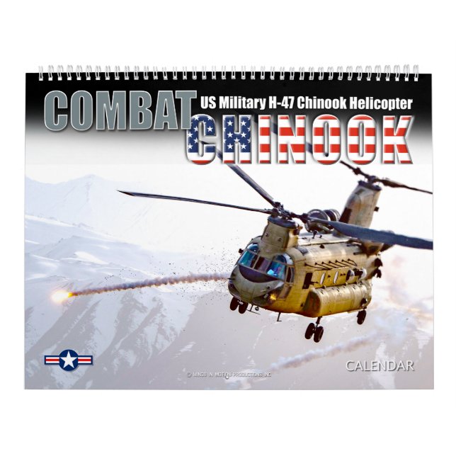 COMBAT CHINOOK - CH-47 Chinook Calendar (Cover)