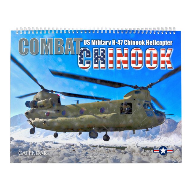 COMBAT CHINOOK - CH-47 Chinook Calendar (Cover)