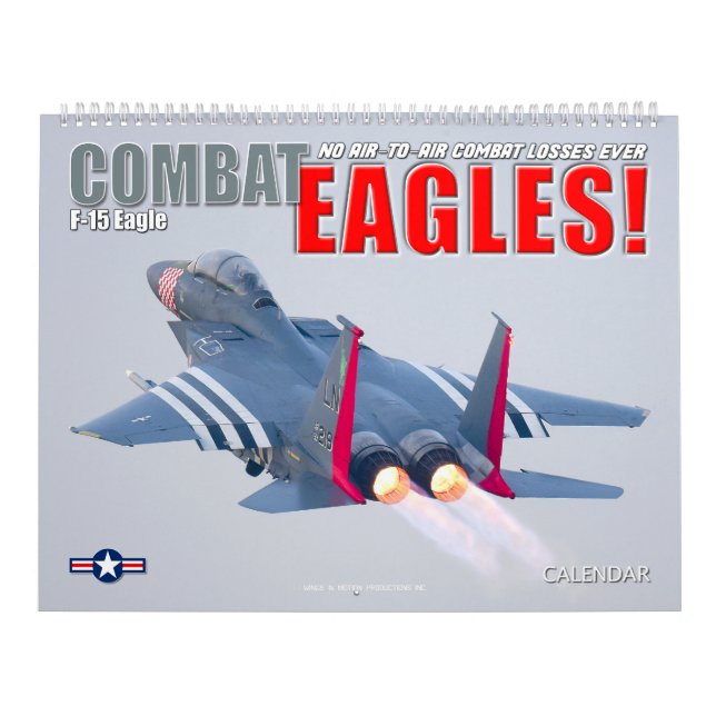 COMBAT EAGLES! - F-15 Eagle Calendar (Cover)