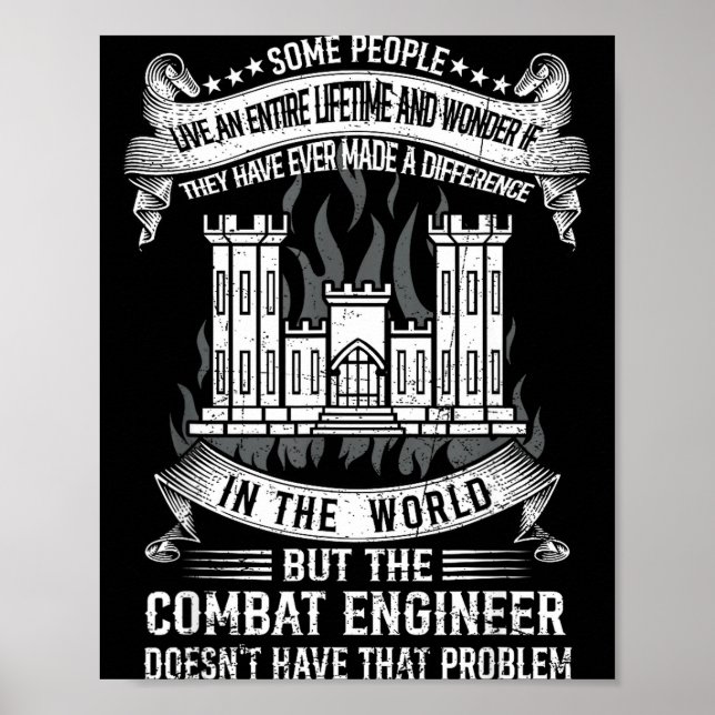 Combat engineer doesn't have that problem proud poster (Front)