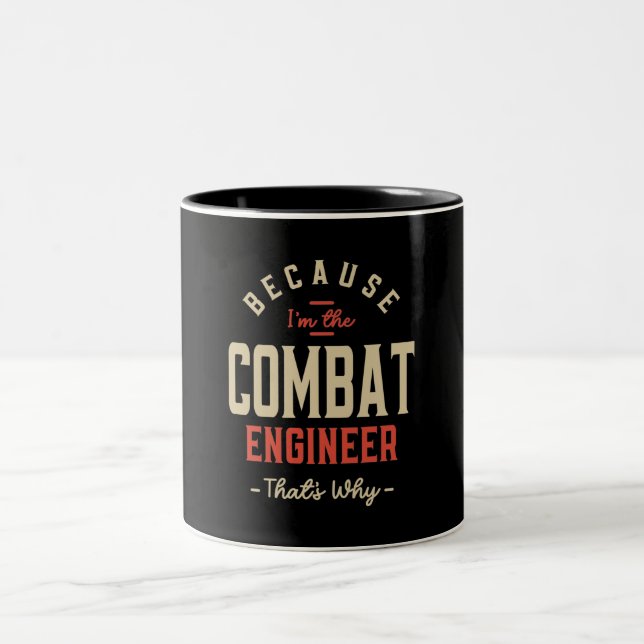 Combat Engineer Job Occupation Birthday Worker Two-Tone Coffee Mug (Center)