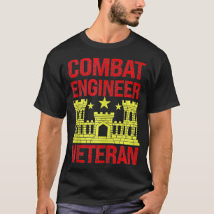 Combat Engineer Veteran Engineering Veterans Day  T-Shirt