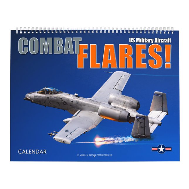 COMBAT FLARES! US Military Aircraft Calendar (Cover)