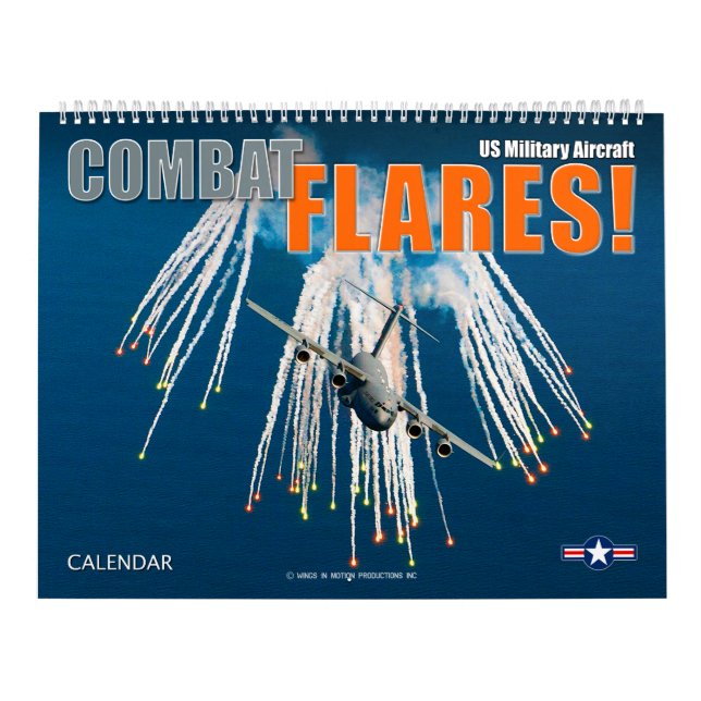 COMBAT FLARES! US Military Aircraft Calendar (Cover)