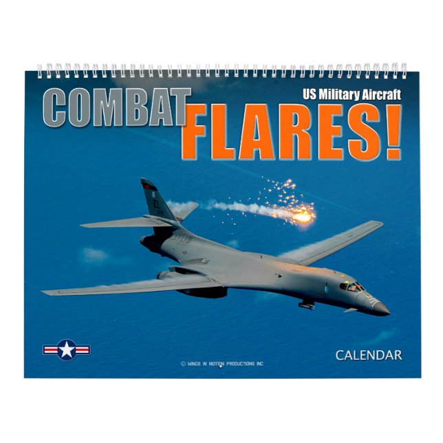COMBAT FLARES! US Military Aircraft Calendar (Cover)