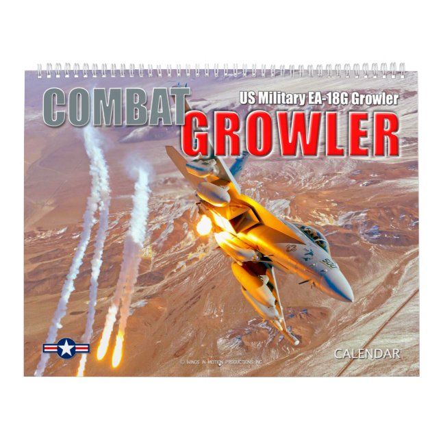 COMBAT GROWLER - EA-18G Growler Calendar (Cover)