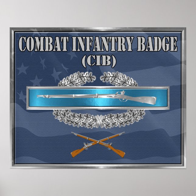 Combat Infantryman Badge (CIB) Poster (Front)