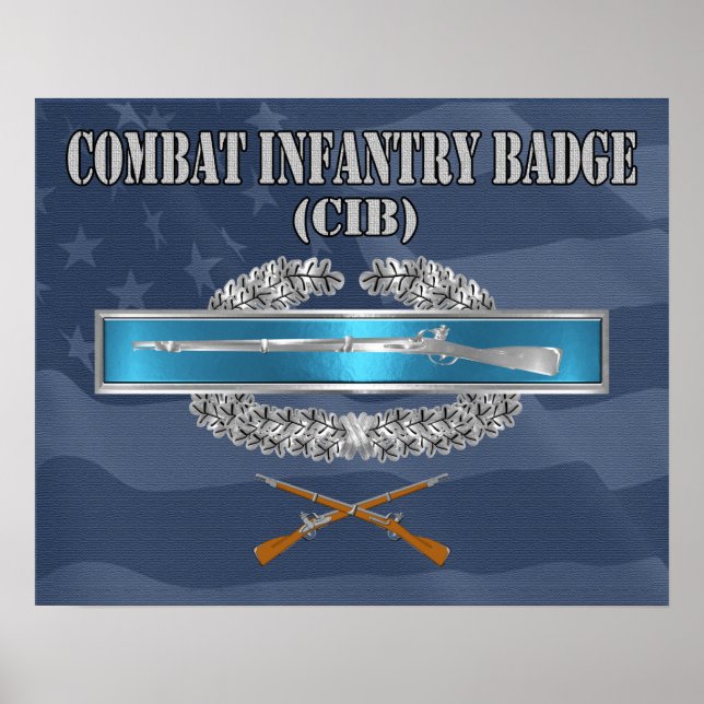 Combat Infantryman Badge (CIB)  Poster (Front)