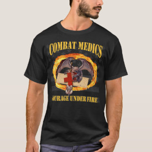 Combat Medics Courage Under Fire Dragon T-Shirt