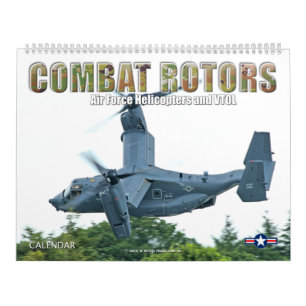 COMBAT ROTORS - Air Force Helicopters and VTOL Calendar