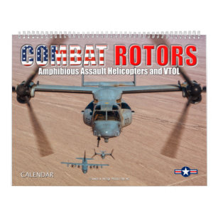 COMBAT ROTORS - Amphibious Assault Rotorcraft Calendar