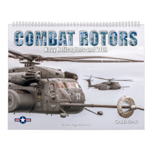 COMBAT ROTORS - Navy Helicopters and VTOL Calendar
