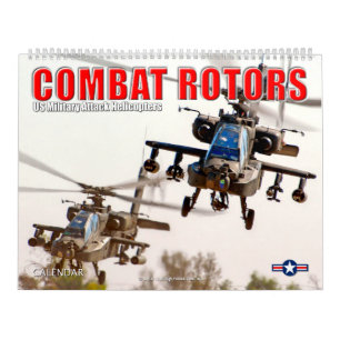 COMBAT ROTORS – US Military Attack Helicopters Calendar