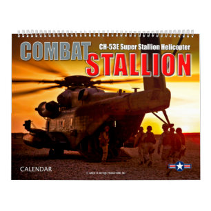 COMBAT STALLION - CH-53E Super Stallion Calendar