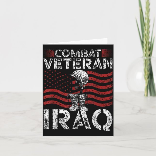 Combat Veteran Iraq Deployment Day Of Veterans War Card (Front)