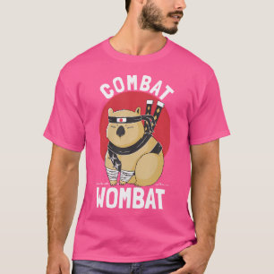 Combat Wombat For A Wombats Lover T-Shirt