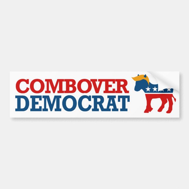Combover Democrat --.png Bumper Sticker (Front)