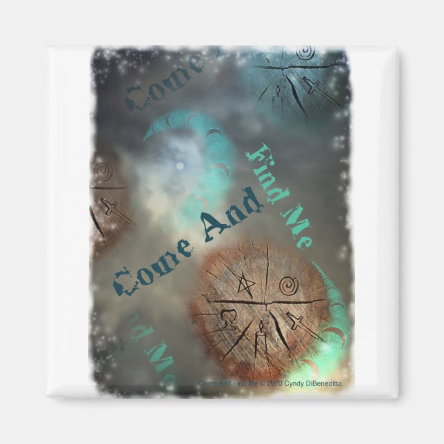 Come and find me magnet (Front)