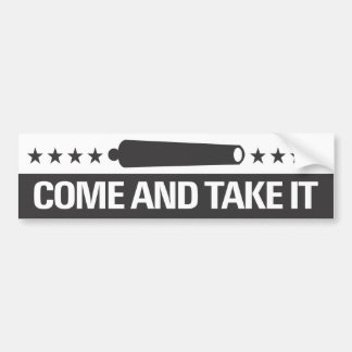 Come and take it bumper sticker