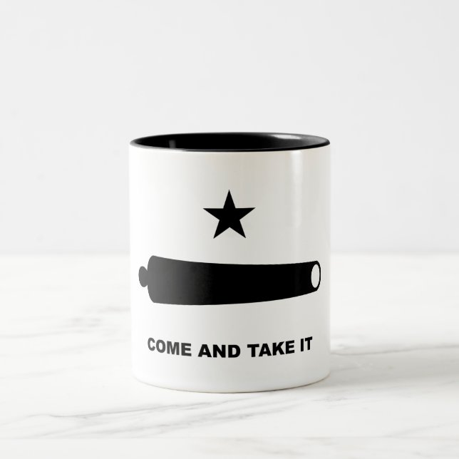 Come And Take It Coffee Mug (Center)