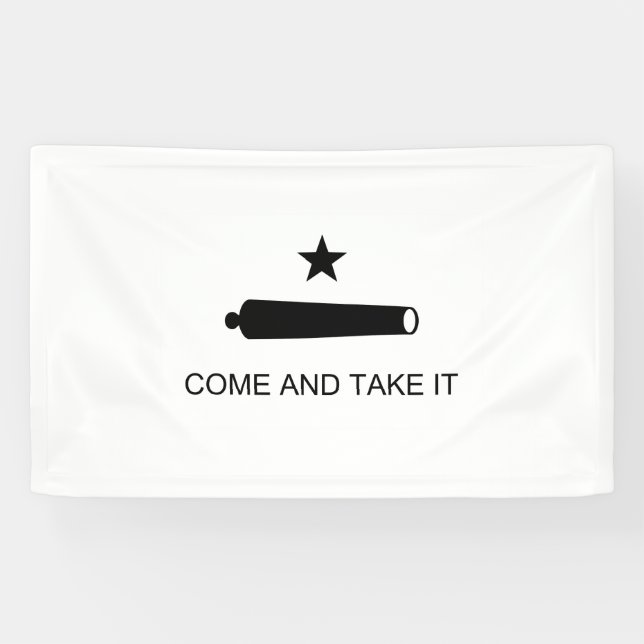 Come and take it Flag Banner (Horizontal)