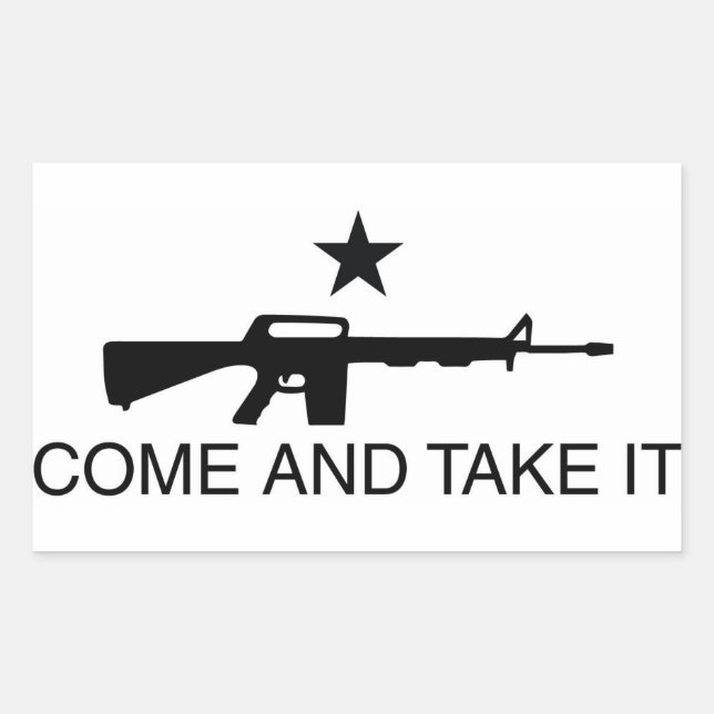 Come and Take it Gun Sticker (Front)