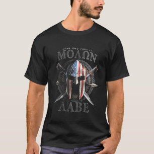 Come And Take It Molon Labe 2nd Amendment on back T-Shirt
