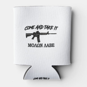 Come and Take It! Molon Labe! Black in Greek. Can Cooler