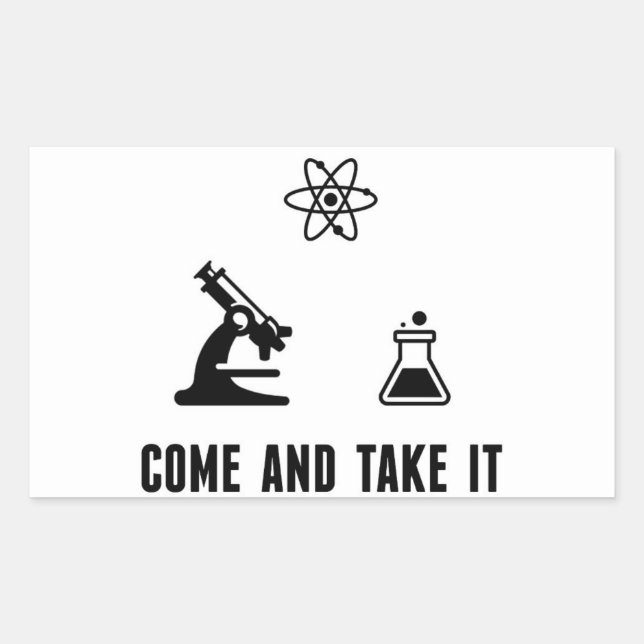 Come and Take It Science Sticker (Front)