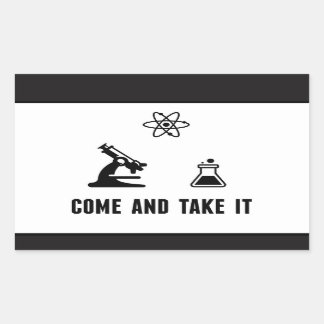 Come and Take It Science Sticker
