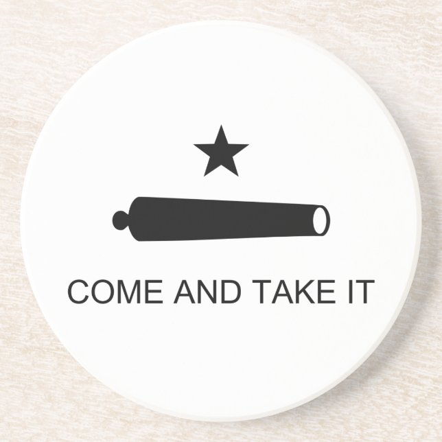 Come And Take It Texas Flag Battle of Gonzales Coaster (Front)