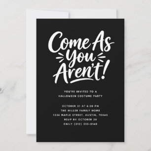 Come As You Aren’t Funny Halloween Costume Party Invitation