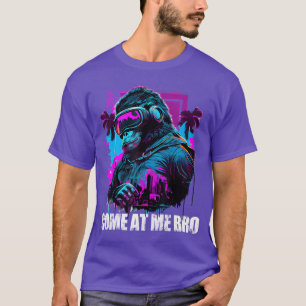 Come at Me Bro Funny Gorilla Monkey VR Gamer Virtu T-Shirt