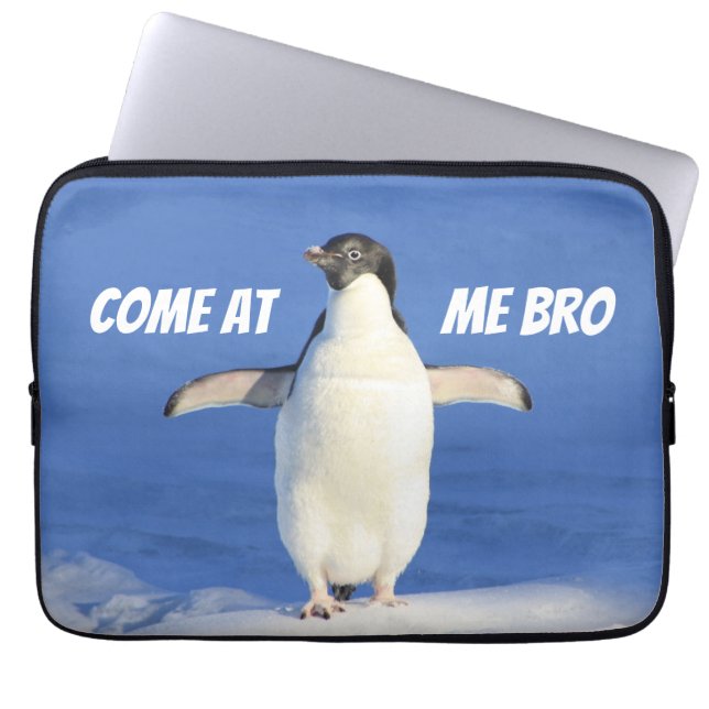 Come at Me Bro Funny Meme Penguin Laptop Sleeve (Front)