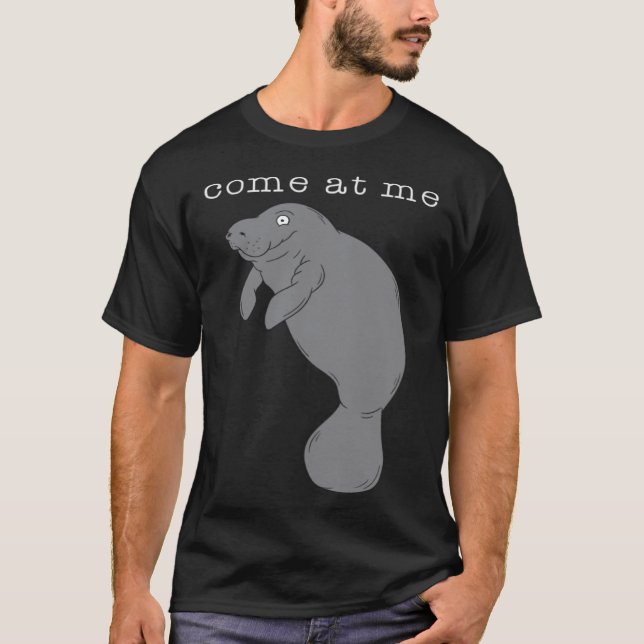 Come At Me Sea Cow Cute T-Shirt (Front)